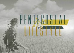 Pentecostal Lifestyle 4. featuredpic