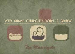 Why Some Churches Won’t Grow 1.pplessonpic