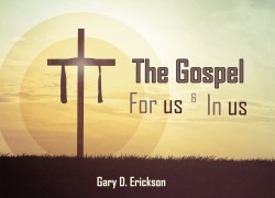 The Gospel For Us and In Us 2.ppbiblestudypicnov