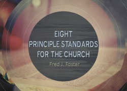 Eight Principles for Standards in the Church 2.pplessonpicfeb