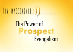 The Power of Prospect Evangelism The Power of Prospect Evangelism_1