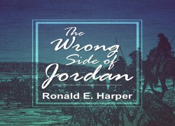 The Wrong Side of Jordan twsoj