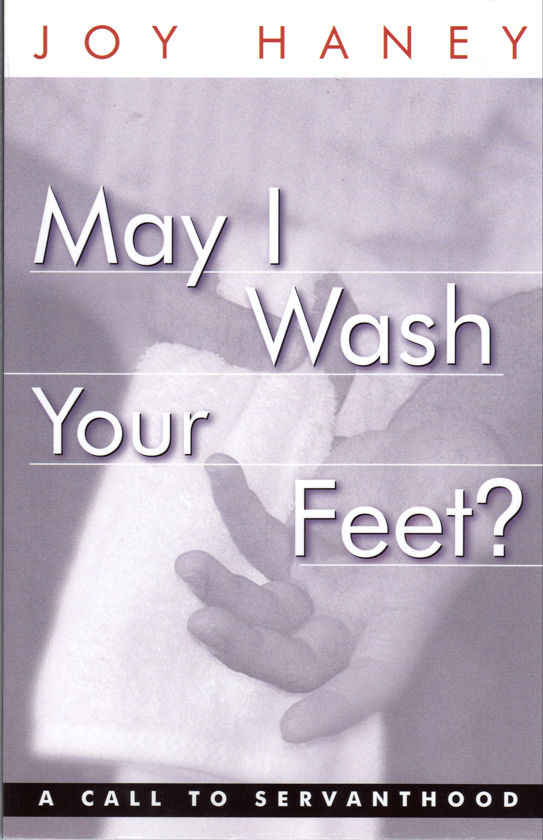 May I Wash Your Feet APOSTOLIC INFORMATION SERVICE