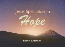 Jesus Specializes in Hope DELETE3A