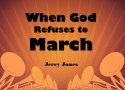 When God Refuses to March 6. featuredpic