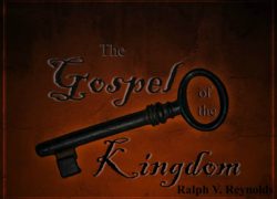 The Gospel Of The Kingdom (Entire Article) 5-featuredpic