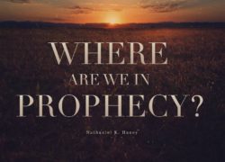 Where Are We In Prophecy? 1-featuredpic