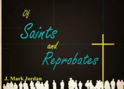 Of Saints and Reprobates 4. featuredpic