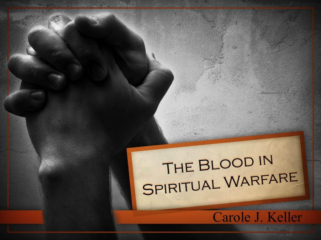 The Blood In Spiritual Warfare Apostolic Information Service