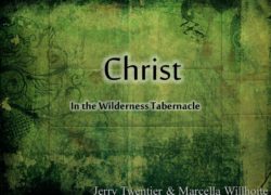 Christ in the Wilderness Tabernacle (Entire Article) 4. featuredpic