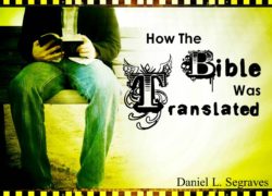 How the Bible was Translated 1. featuredpic