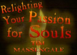 Relighting Your Passion for Souls 2. featuredpic