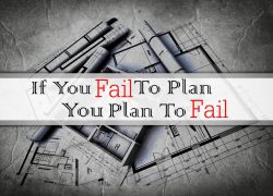 If You Fail to Plan, You Plan to Fail 3. featuredpic