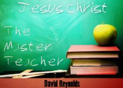 Jesus…The Master Teacher 1. featuredpic