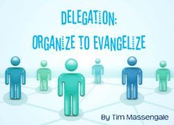 Organize to Evangelize 2. featuredpic