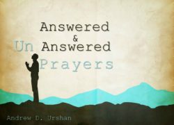 Answered and Unanswered Prayers (Entire Article) 4. featuredpic