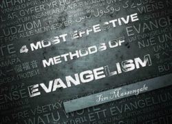 The Four Most Successful Methods of Evangelism (Entire Article) 2. featuredpic