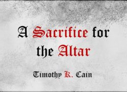 A Sacrifice For the Altar (Entire Article) 4. featuredpic