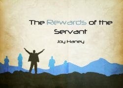 The Reward of the Servant (Entire Article) 6. featuredpic