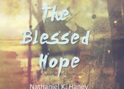 The Blessed Hope (Entire Article) 1.featuredpic