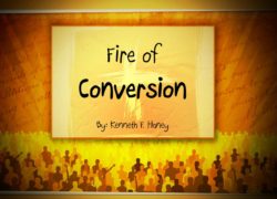 Fire of Conversion (Entire Article) 5.featuredpic