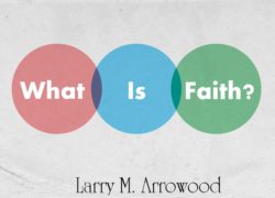 What Is Faith? 6.featuredpic
