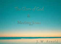 The Glory of God and Meeting Jesus 6.featuredpic