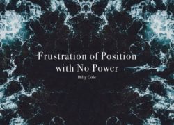Frustration of Position with No Power 6.featuredpic