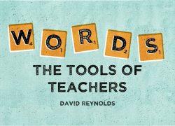 Words…The Tools of the Teacher 1.featuredpic