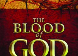 The Blood of God (Newsletter 3-11) Centered Image of Blood of God Cover