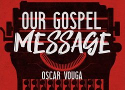 Our Gospel Message 4.featuredpic