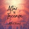 The Altar of Incense 6.featurepic
