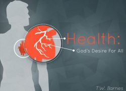 Health: God’s Desire For All 1.featurepic