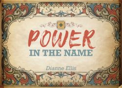 Power in the Name 3.featuredpic
