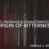The Stronghold, Characteristics, and the Origin of Bitterness 6.featuredpic