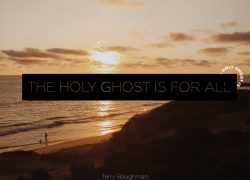 Pulpit Resources: Issue 29-11 – “The Holy Ghost is For All” by Terry R. Baughman The Holyghost is for all Powerpoint