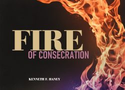 Issue 30-2 – Pulpit Resources – Fire of Consecration – Kenneth Haney Fire of Consecration